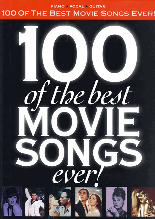 100 of the best movie songs ever
