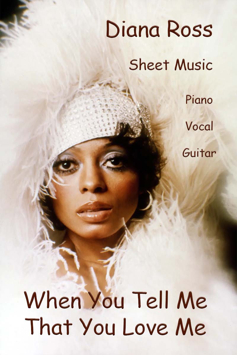 Diana Ross When You Tell Me That You Love Me sheet music