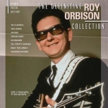 The Definitive Roy Orbison Collection Sheet Music