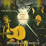 Paul McCartney – Wings over America Songbook